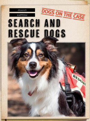 cover image of Search and Rescue Dogs